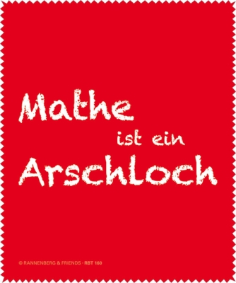 Mathe ist ein Arschloch